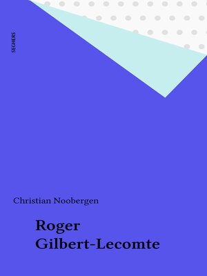 cover image of Roger Gilbert-Lecomte